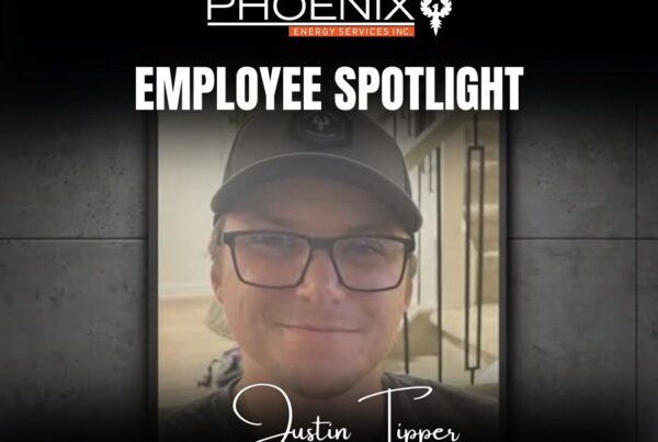Phoenix Energy Services Employee Spotlight Justin Tipper